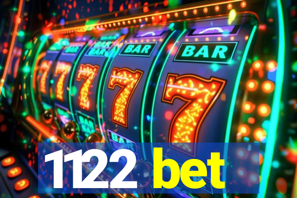 1122 bet